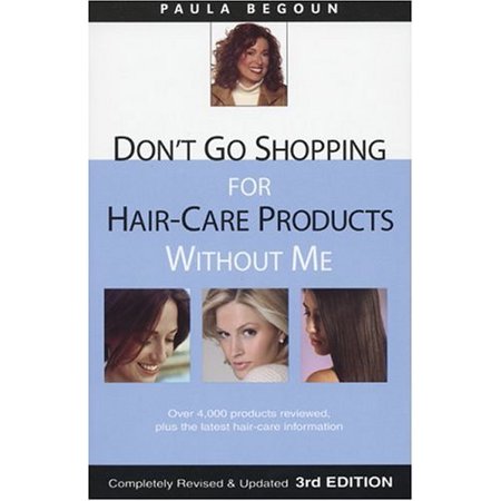 Don T Go Shopping For Hair Care Products Without Me By Paula
