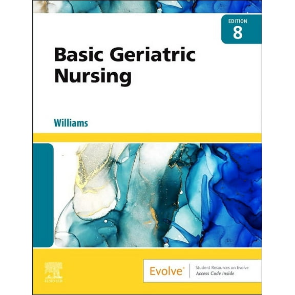 Basic Geriatric Nursing, (Paperback)