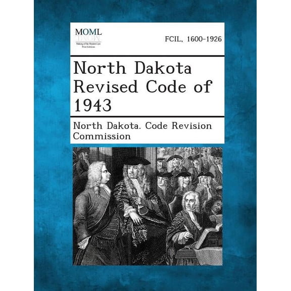 North Dakota Revised Code of 1943, (Paperback)