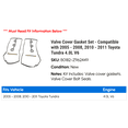 thumbnail image 2 of Valve Cover Gasket Set - Compatible with 2005 - 2008, 2010 - 2011 Toyota Tundra 4.0L V6 2006 2007, 2 of 2