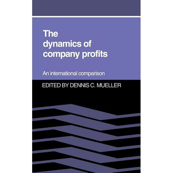 The Dynamics of Company Profits, (Hardcover)