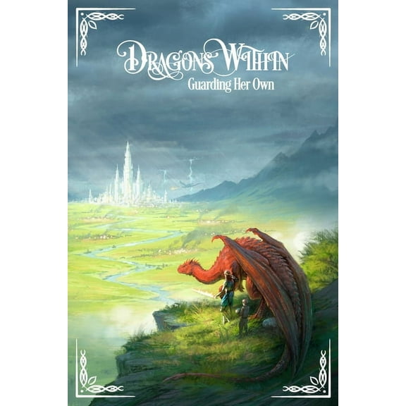 Dragons Within: Guarding Her Own, (Paperback)
