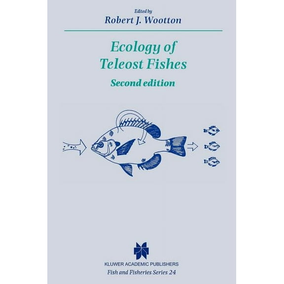 Fish & Fisheries Ecology of Teleost Fishes, Book 24, (Hardcover)