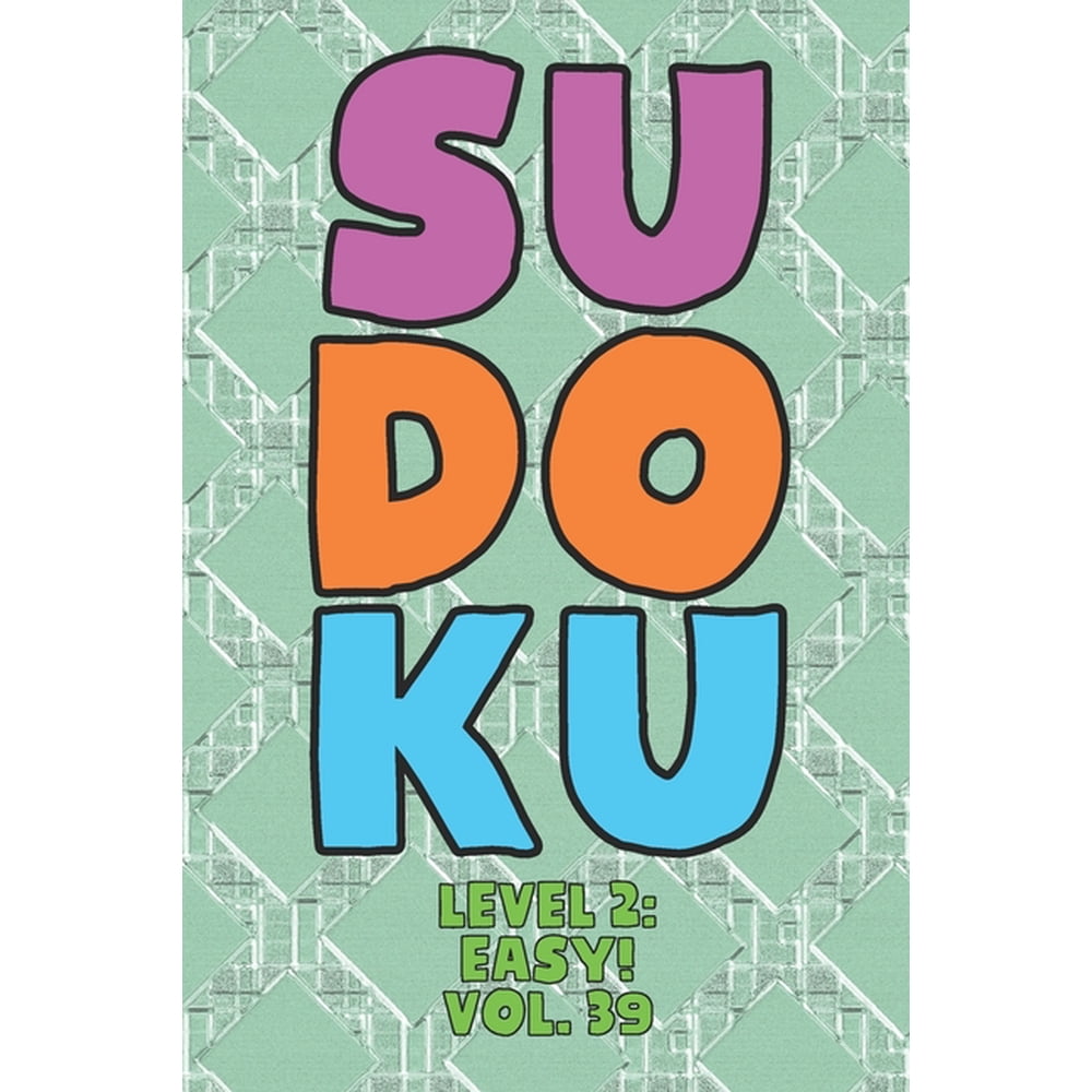 Sudoku Level 2 Easy Vol 39 Play 9x9 Grid Sudoku Easy Level 2 