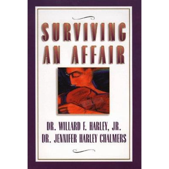 Pre-Owned Surviving an Affair (Hardcover) 0800717589 9780800717582