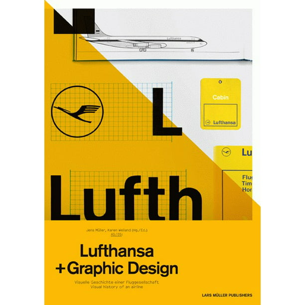 A5/05 Lufthansa and Graphic Design Visual History of an Airplane