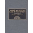 thumbnail image 2 of Soins de Santé Américains en Transition, Barbara A. Haley, Brian Deevey Couverture Rigide, 2 of 2