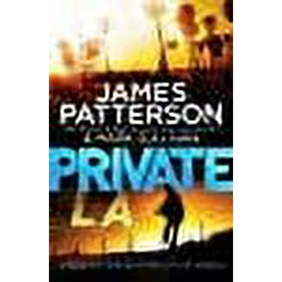 Private L.A. James Patterson (Paperback)