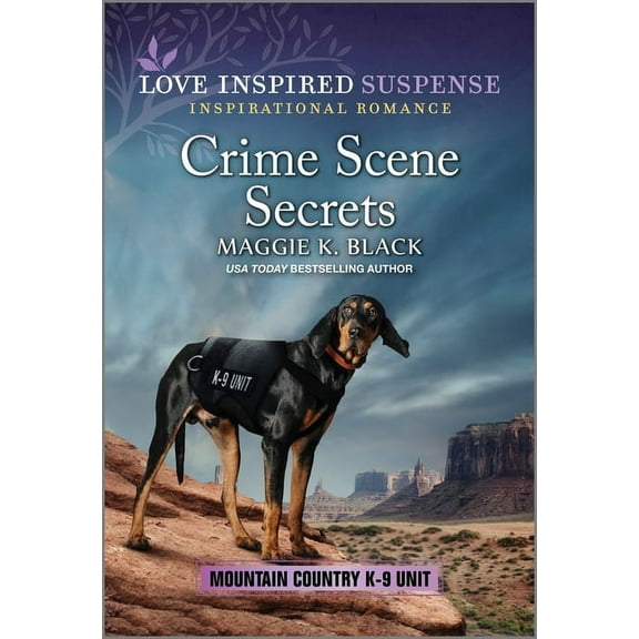 Mountain Country K-9 Unit: Crime Scene Secrets (Paperback)