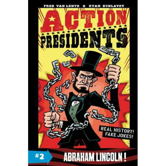 Pre-Owned Action Presidents: Abraham Lincoln! (Hardcover) 006239407X 9780062394071