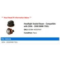 thumbnail image 2 of Headlight Sealed Beam - Compatible with 2006 - 2008 BMW 750Li 2007, 2 of 2