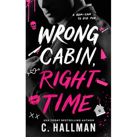 Wrong Cabin, Right Time, (Paperback)