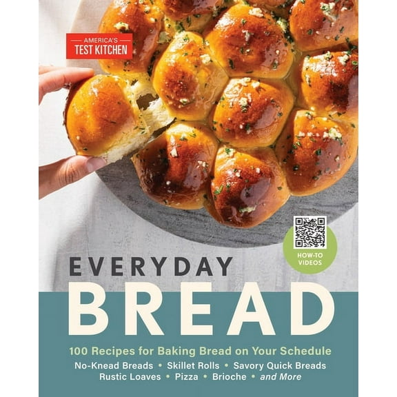 Everyday Bread: 100 Recipes for Baking Bread on Your Schedule, (Hardcover)