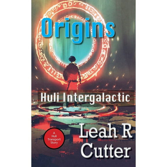 Origins: Huli Intergalactic, (Paperback)