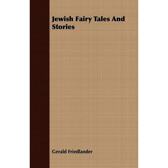 Jewish Fairy Tales And Stories (Paperback)