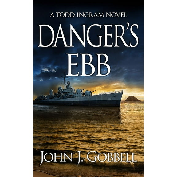 Todd Ingram Danger's Ebb, Book 8, (Paperback)