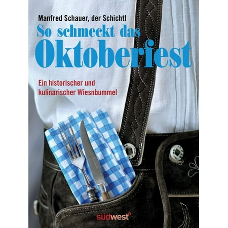 So schmeckt das Oktoberfest - eBook