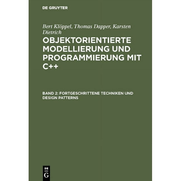 Fortgeschrittene Techniken und Design Patterns, (Hardcover)