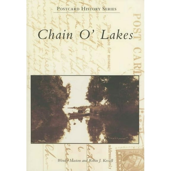 Postcard History: Chain O' Lakes (Paperback)