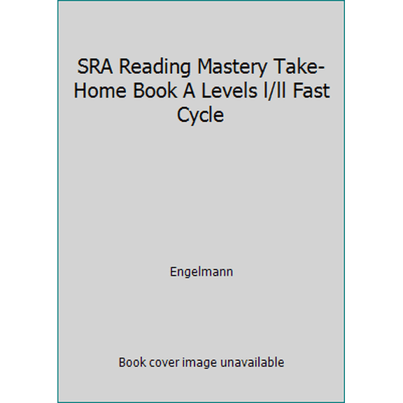Pre-Owned SRA Reading Mastery Take-Home Book A Levels l/ll Fast Cycle (Paperback) 0075693011 9780075693017
