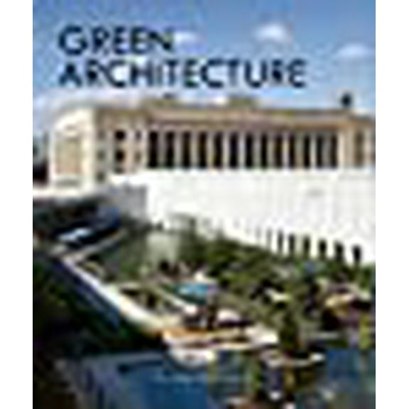 Green Architecture (Hardcover)