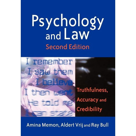 Wiley Psychology of Crime, Policing and  Psychology and Law: Truthfulness, Accuracy and Credibility, Book 16, (Paperback)