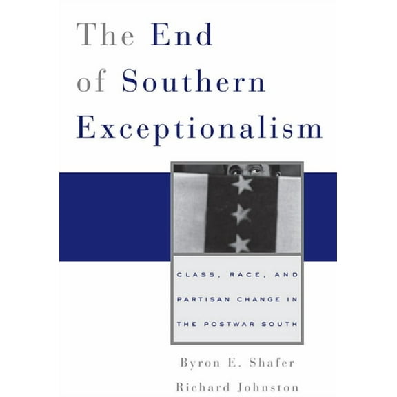 The End of Southern Exceptionalism (Paperback)