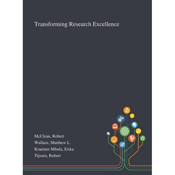 Transforming Research Excellence (Hardcover)