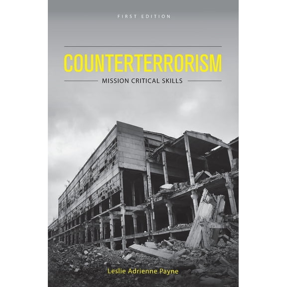 Counterterrorism: Mission Critical Skills, (Hardcover)