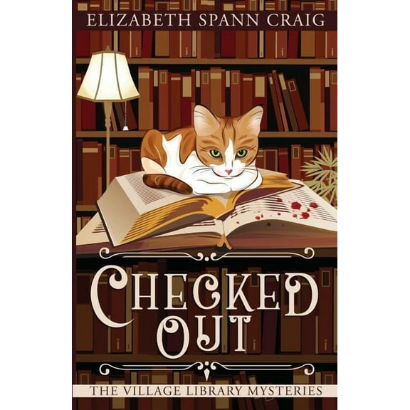 Village Library Mysteries Checked Out, Book 1, (Paperback)