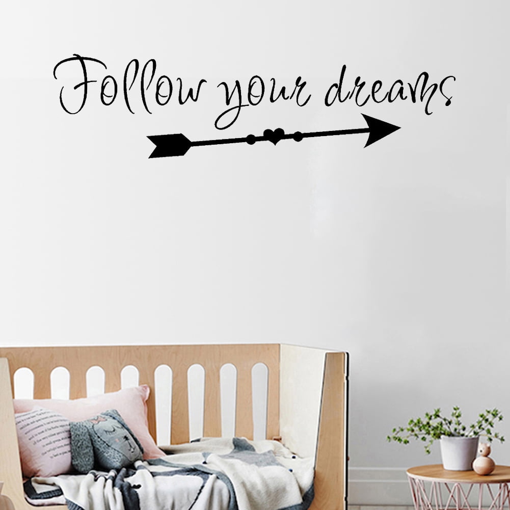Follow Your Dreams Wall Decal