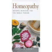 Angle View: Homeopathy: Natural Medicine for the Whole Person (Health Essentials Series), Used [Paperback]