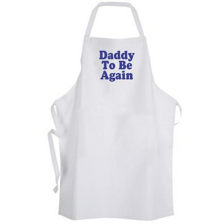 

Aprons365 - Daddy To Be Again (Blue Baby Boy) Apron – Pregnancy Shower