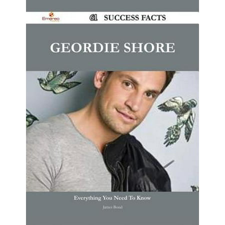 Geordie Shore 61 Success Facts - Everything you need to know about Geordie Shore -