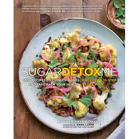 Sugardetoxme : 100+ Recipes to Curb Cravings and Take Back Your (Best Way To Curb Cravings)