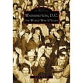thumbnail image 1 of Pre-Owned Washington D.C.: The World War II Years (Paperback) 0738516368 9780738516363, 1 of 1