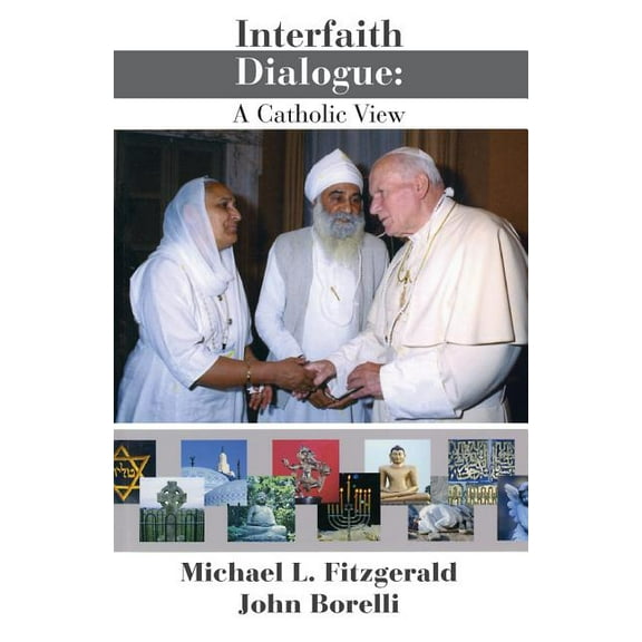 Interfaith Dialogue: A Catholic View (Paperback)