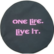 Brawny One Life Live IT - Pink - 35-in - US Made SpareCover® - Brawny Series - Heavy Jet-Black Vinyl Denim Texture - High Endurance Tire Cover
