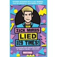 thumbnail image 1 of Pre-Owned Zack Morris Lied 329 Times!: Reassessing every ridiculous episode of Saved by the Bell ... with stats (Paperback) 1735250406 9781735250403, 1 of 1
