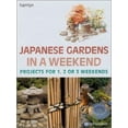 thumbnail image 1 of Pre-Owned Japanese Gardens in a Weekend: Projects for 1, 2 or 3 Weekends (Hardcover) 0806977310 9780806977317, 1 of 1