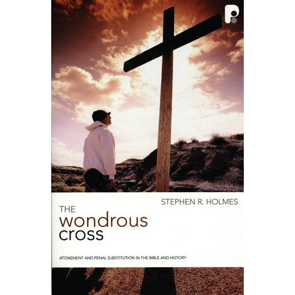 The Wondrous Cross, (Paperback)