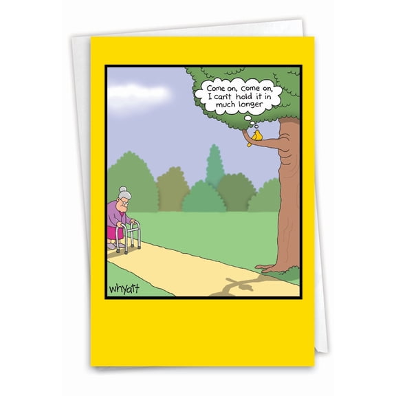 Humorous Birthday Paper Card with 5 x 7 Inch Envelope - Hold It In - Bird in Tree Watching Old Woman with Walker