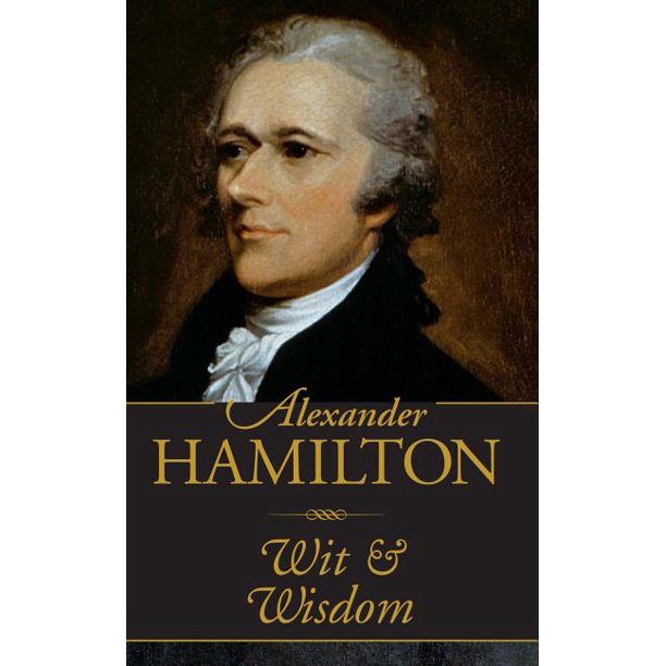 Alexander Hamilton Wit & Wisdom (Mini Book)