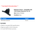 thumbnail image 2 of Reference Sensor - Compatible with 1993 Pontiac Grand Am 3.3L V6, 2 of 2