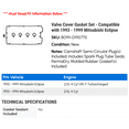 thumbnail image 2 of Valve Cover Gasket Set - Compatible with 1993 - 1999 Mitsubishi Eclipse 1994 1995 1996 1997 1998, 2 of 2