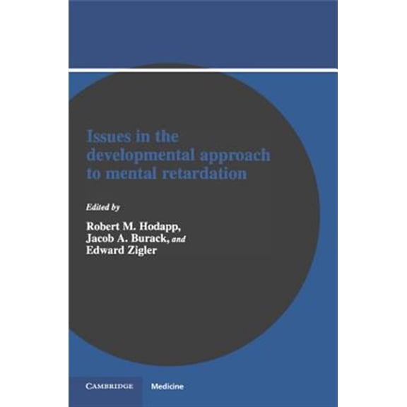 Pre-Owned Issues in the Developmental Approach to Mental Retardation, (Paperback)
