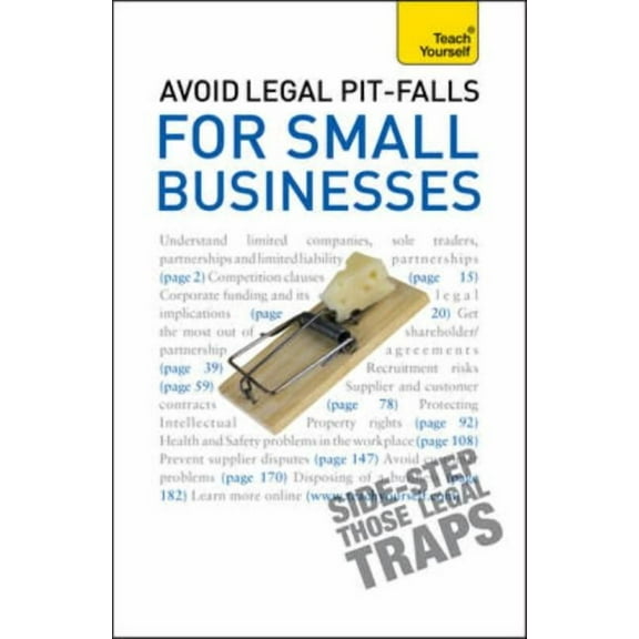Avoid Legal Pitfalls for Small Businesses: Teach Yourself, (Paperback)