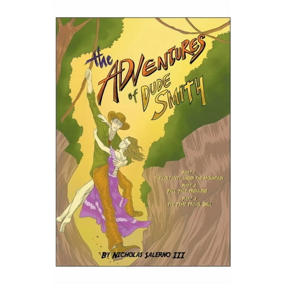 Dude Smith The Adventures of Dude Smith, Book 1, (Paperback)