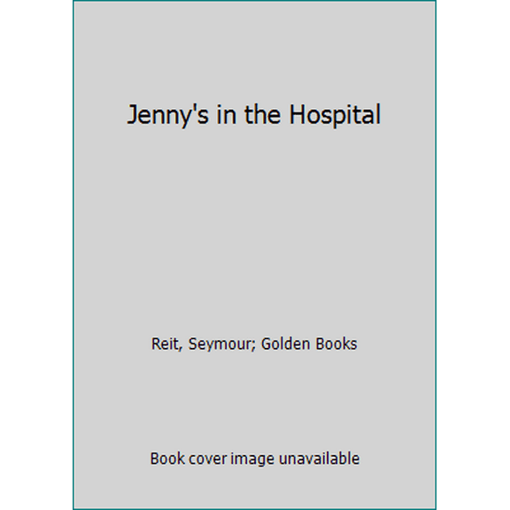 Pre-Owned Jenny's in the Hospital 9780307118899
