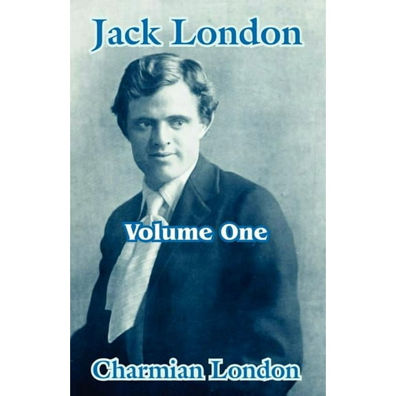 Jack London (Volume One) (Paperback)